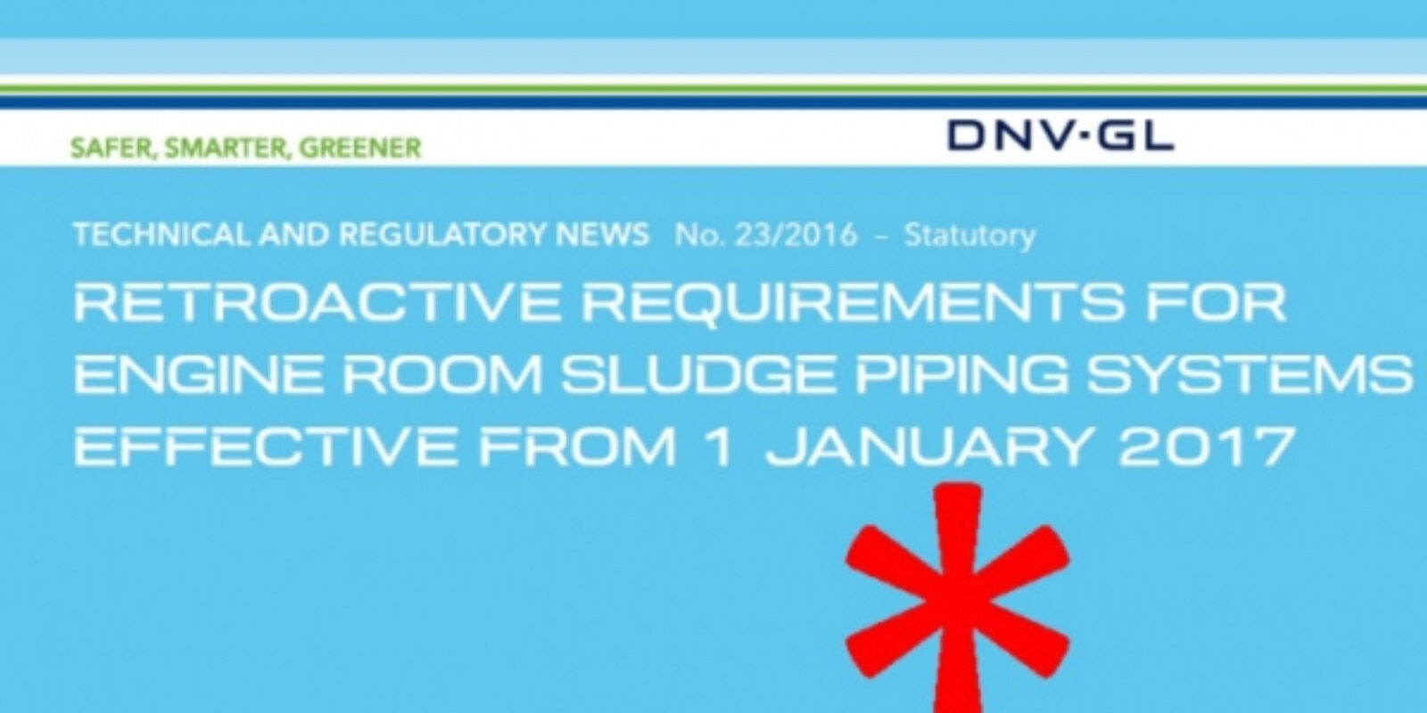 DNVGL-Retroactive-requirements-for-engine-room-sludge-piping-systems-–-effective-from-1-January-2017